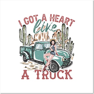 I Got A Heart Like A Truck, Cowboy, Howdy Western, Nashville, Howdy Posters and Art
